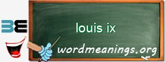 WordMeaning blackboard for louis ix